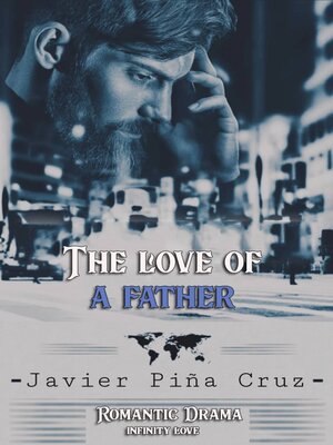 cover image of The love of a father